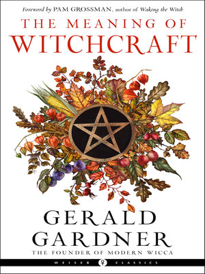 cover image of The Meaning of Witchcraft